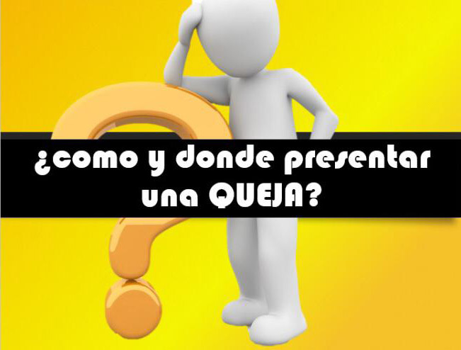Quejas y denuncias 2 Quejas y denuncias 2